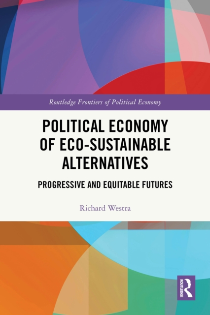 Political Economy of Eco-sustainable Alternatives