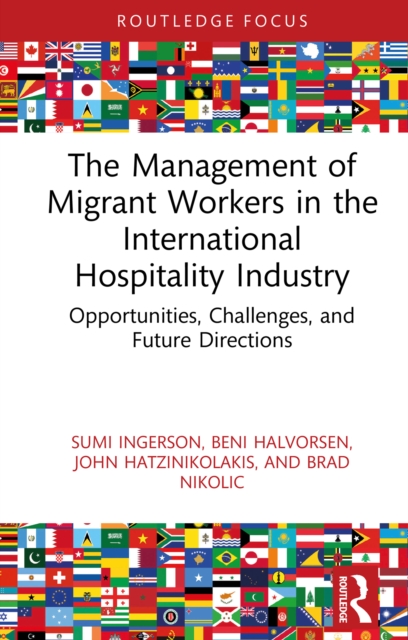 Management of Migrant Workers in the International Hospitality Industry