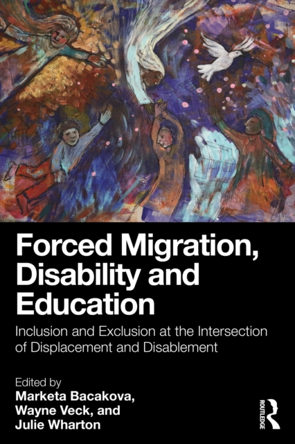 Forced Migration, Disability and Education