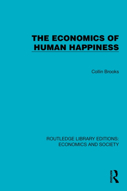 Economics of Human Happiness