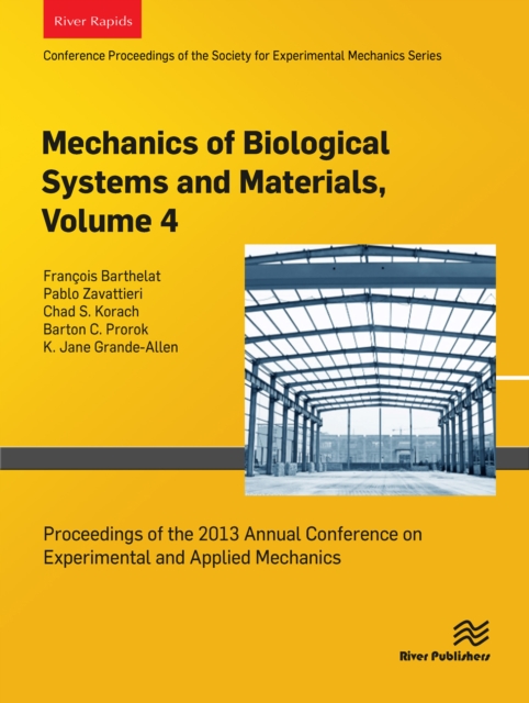 Mechanics of Biological Systems and Materials, Volume 4