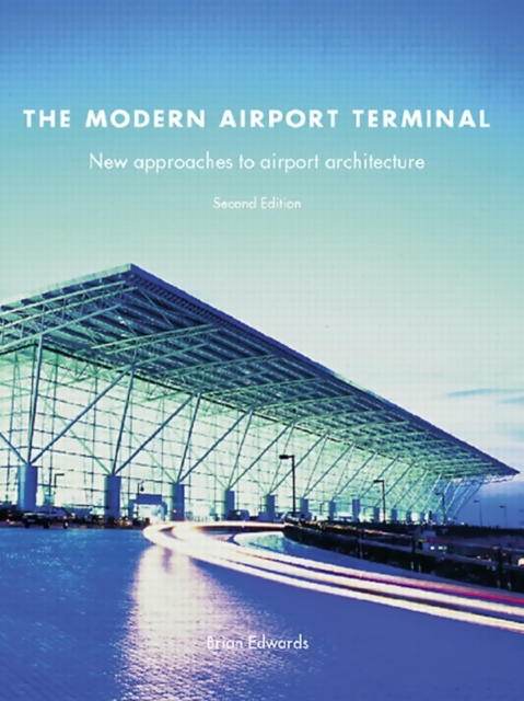 The Modern Airport Terminal