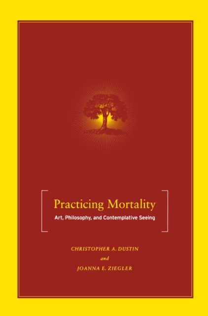 Practicing Mortality