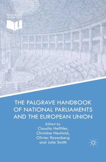 Palgrave Handbook of National Parliaments and the European Union