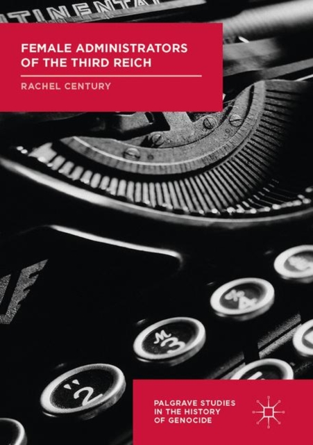 Female Administrators of the Third Reich