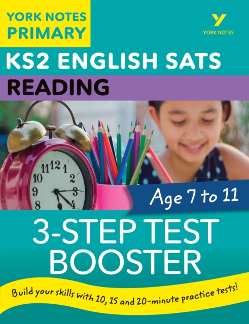 English SATs 3-Step Test Booster Reading: York Notes for KS2