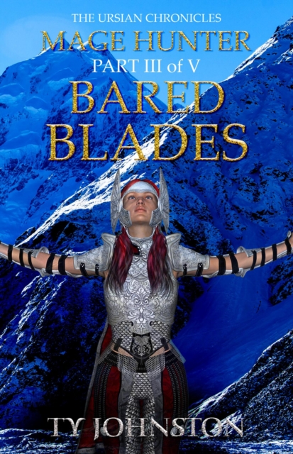 Mage Hunter: Episode 3: Bared Blades
