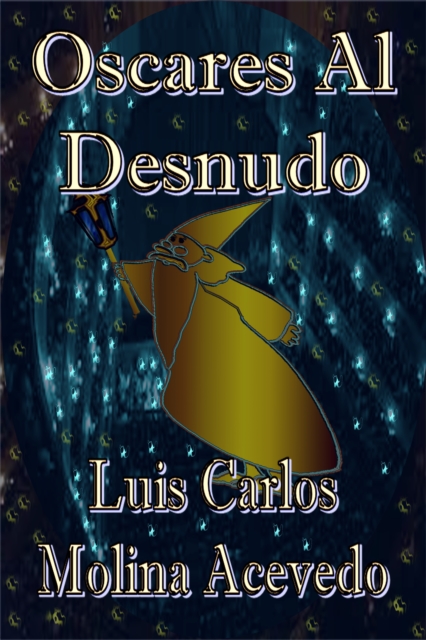 Oscares al Desnudo