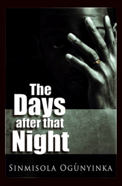 Days After that Night