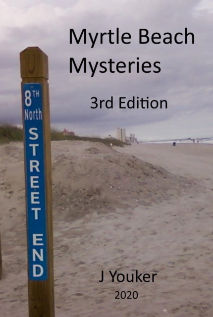Myrtle Beach Mysteries 3rd Edition