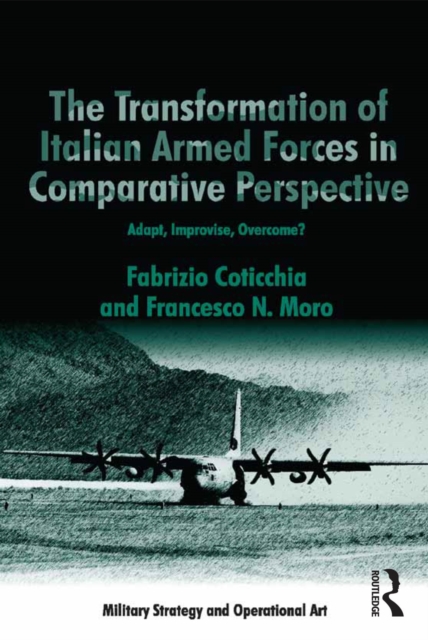 Transformation of Italian Armed Forces in Comparative Perspective