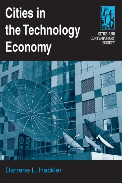Cities in the Technology Economy