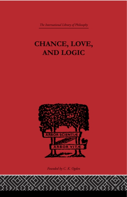 Chance, Love, and Logic