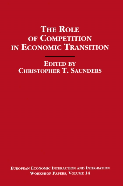 Role of Competition in Economic Transition