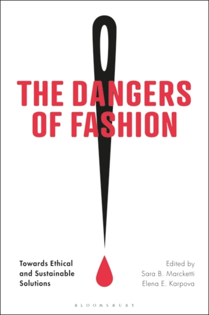 Dangers of Fashion