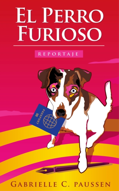 El Perro Furioso