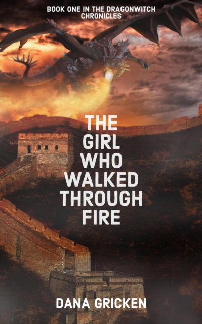 Girl Who Walked Through Fire