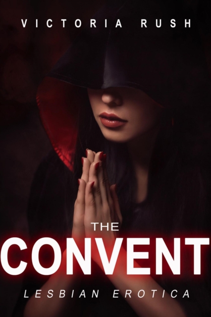 Convent: Lesbian Erotica