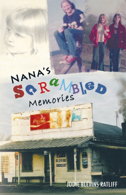 Nana'S Scrambled Memories