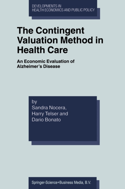 Contingent Valuation Method in Health Care