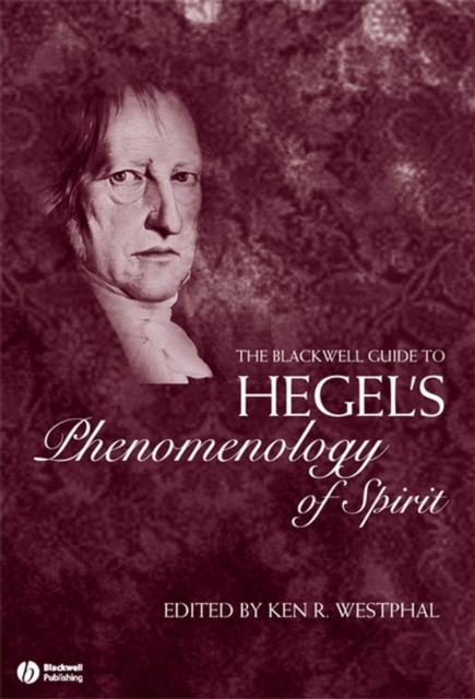 Blackwell Guide to Hegel's Phenomenology of Spirit