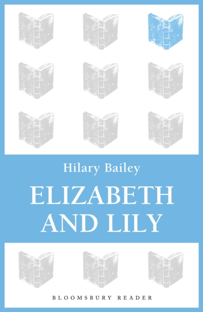 Elizabeth and Lily