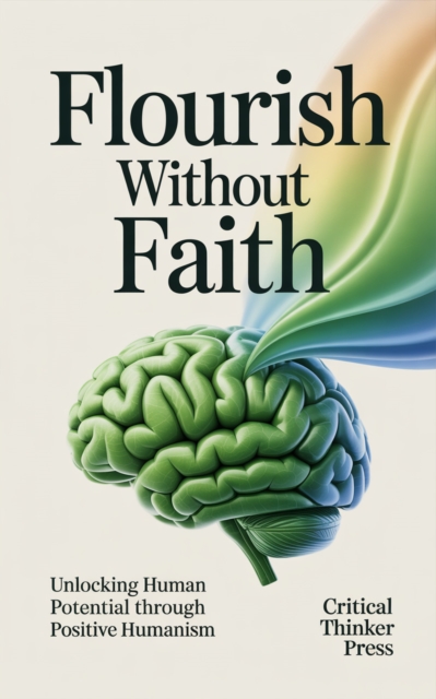 Flourish Without Faith