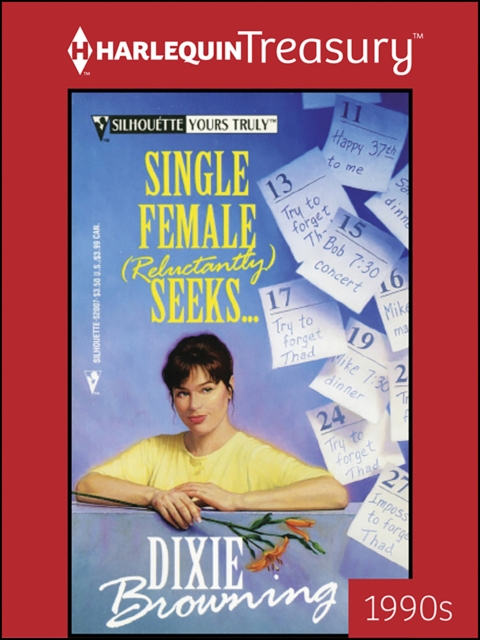 Single Female (Reluctantly) Seeks . . .