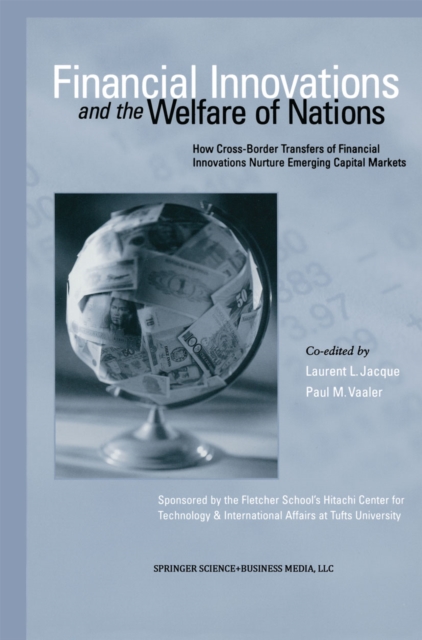 Financial Innovations and the Welfare of Nations