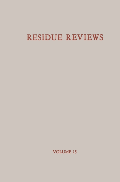 Residue Reviews / Ruckstands-Berichte