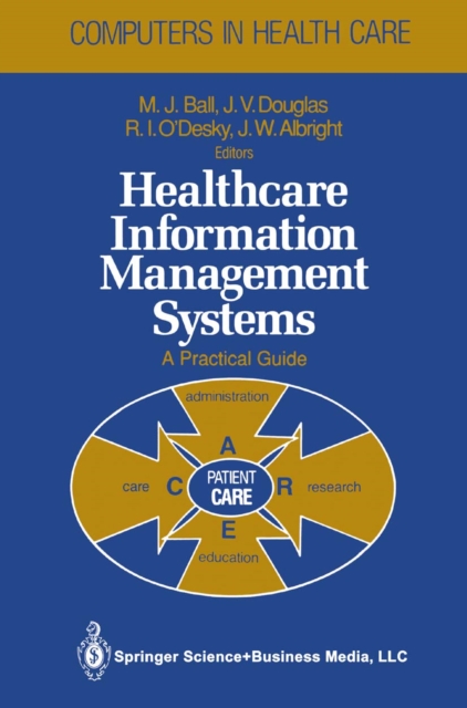 Healthcare Information Management Systems
