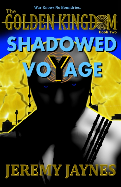 Golden Kingdom: Shadowed Voyage (Book 2)