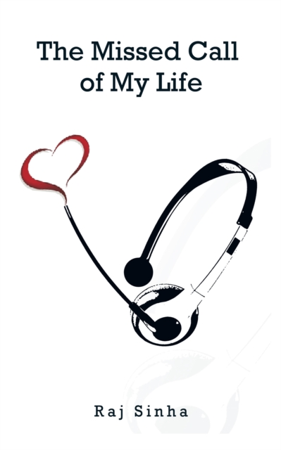 Missed Call of My Life