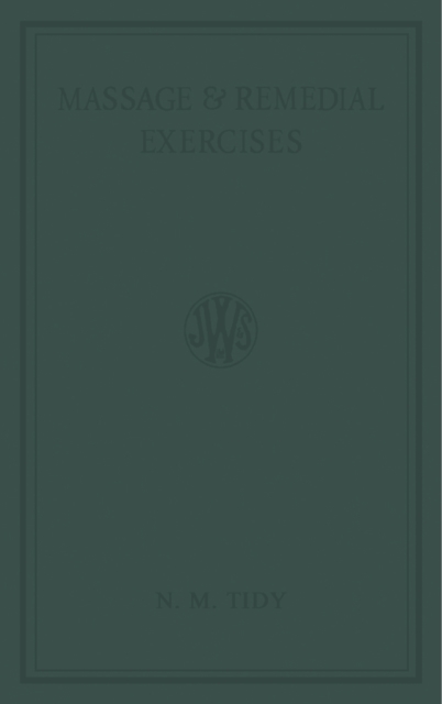 Massage and Remedial Exercises