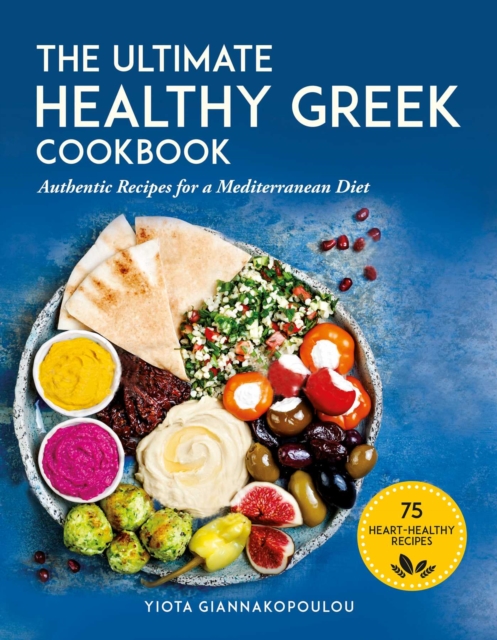 Ultimate Healthy Greek Cookbook