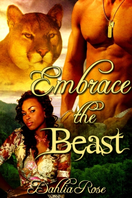 Embrace The  Beast
