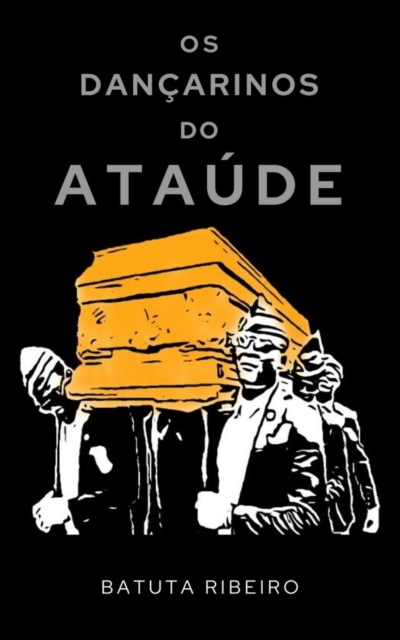 Dançarinos do ataúde