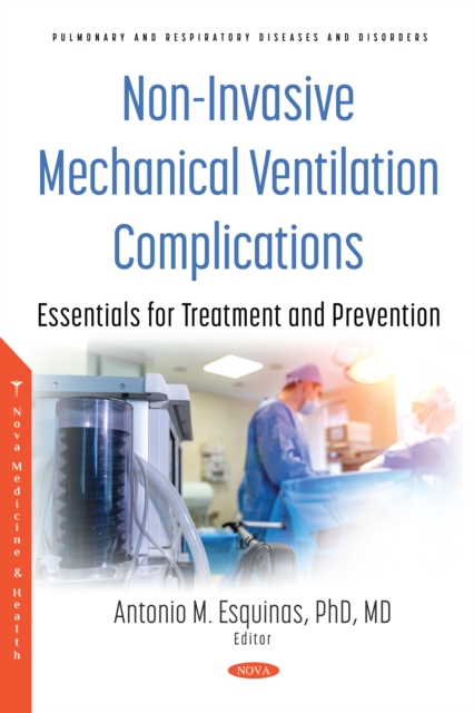 Non-Invasive Mechanical Ventilation Complications: Essentials for Treatment and Prevention