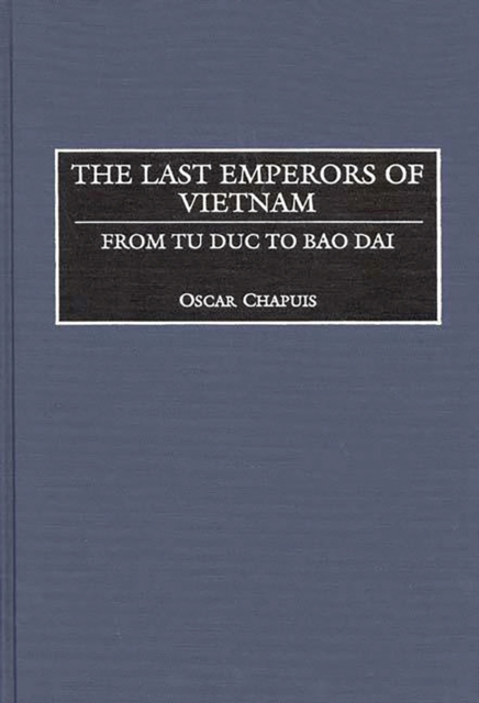 Last Emperors of Vietnam