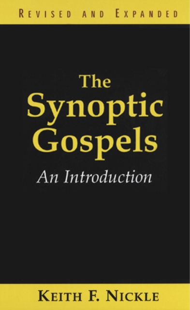 Synoptic Gospels, Revised and Expanded