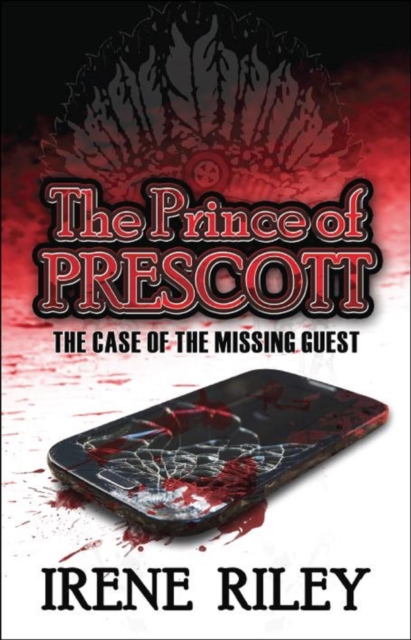 Prince of Prescott: The Case of the Missing Guest