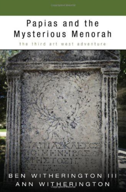 Papias and the Mysterious Menorah
