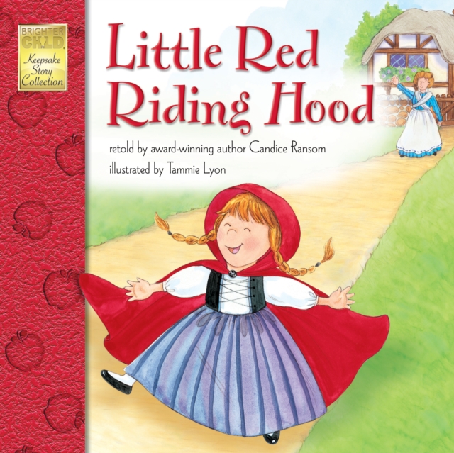 Little Red Riding Hood, Grades PK - 3
