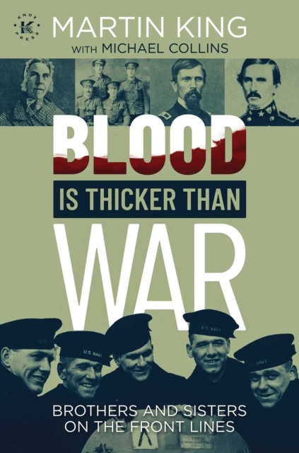 Blood Is Thicker than War