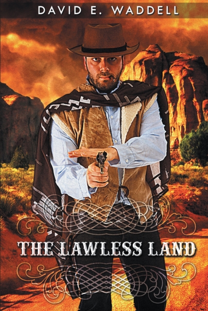Lawless Land