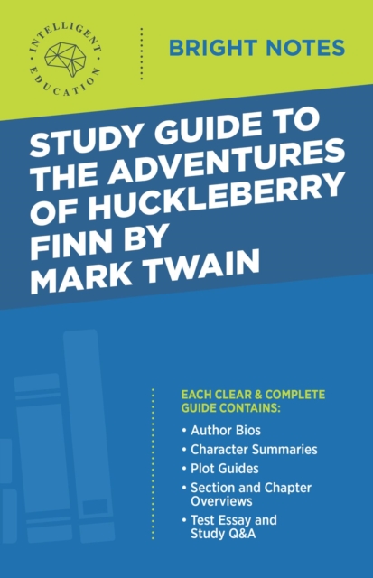 Study Guide to The Adventures of Huckleberry Finn by Mark Twain