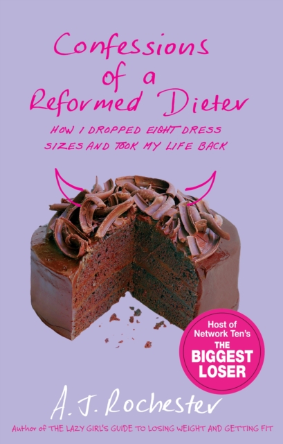 Confessions Of A Reformed Dieter