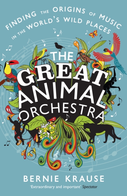 Great Animal Orchestra