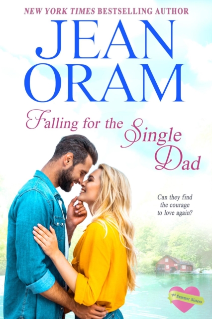 Falling for the Single Dad: A Sweet Contemporary Romance