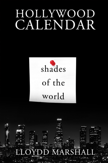 Hollywood Calendar: Shades of the World